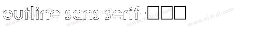 outline sans serif字体转换 outline sans serif字体转换